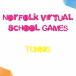 Launch of the Virtual School Games Tennis 